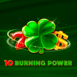 10 Burning Power